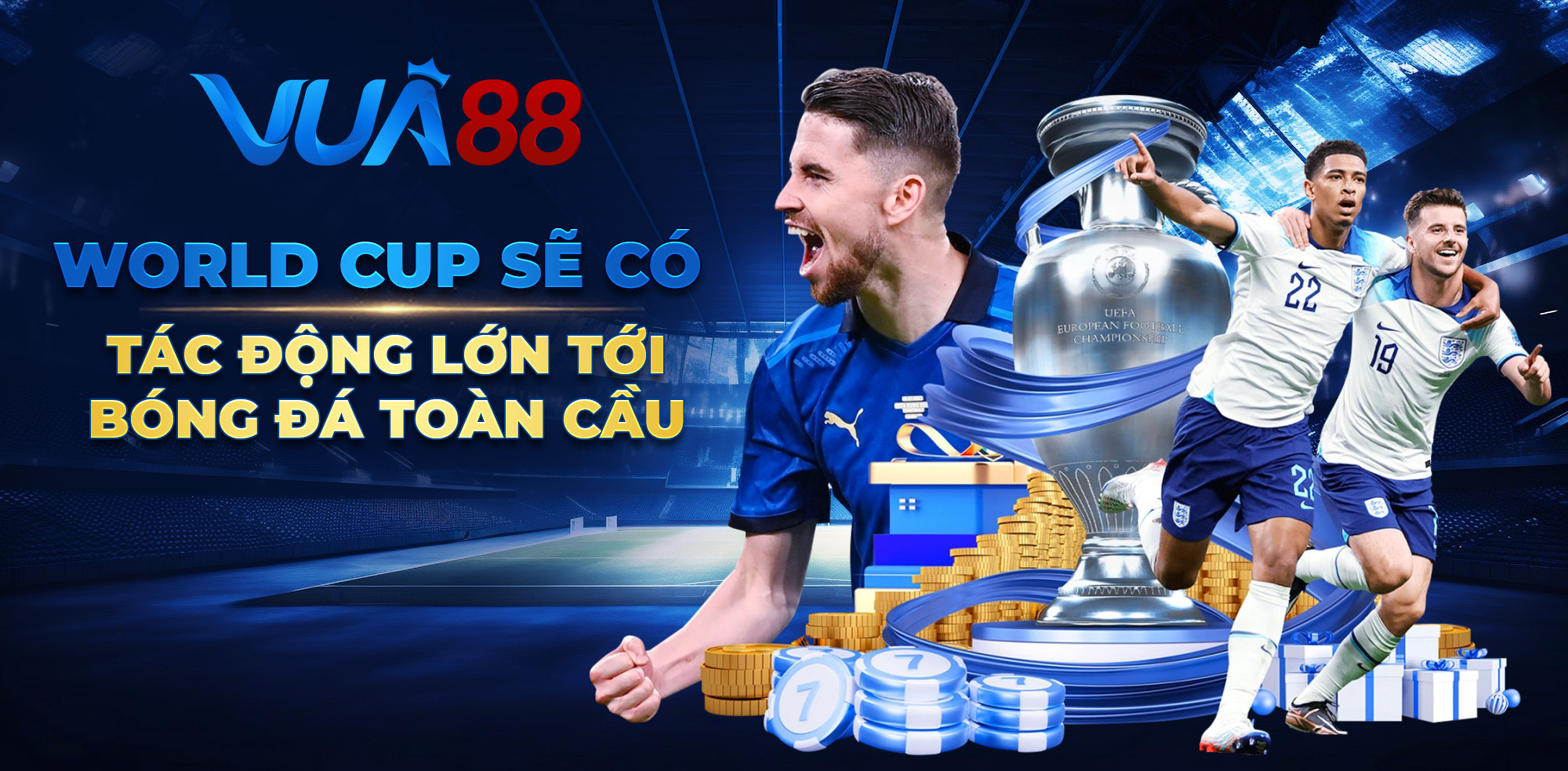 world cup sẽ có tác động lớn đến bóng đá toàn cầu